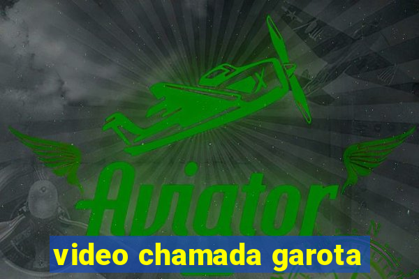 video chamada garota